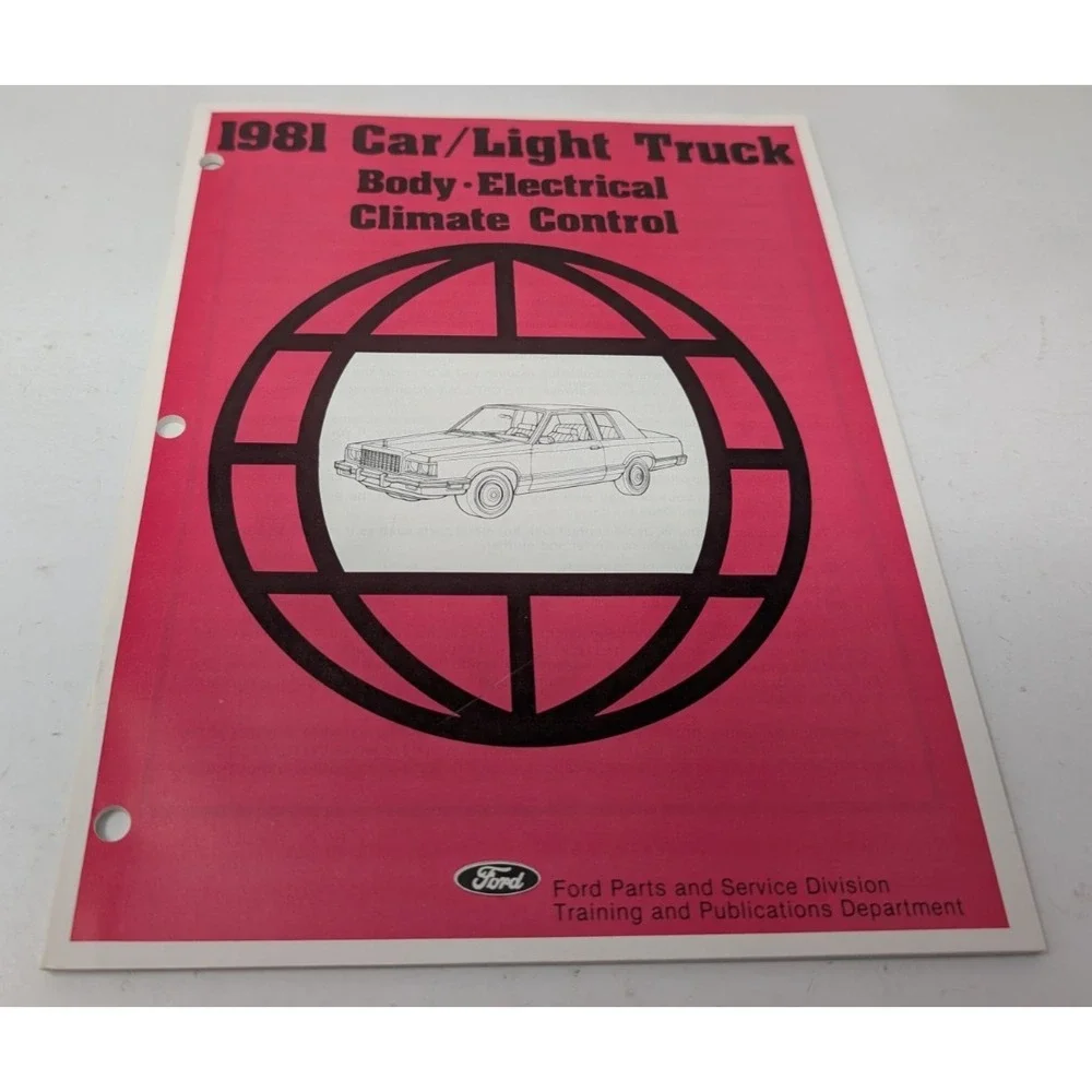 1981 Ford Car Light Truck Body Electrical Climate Control Technician Manual
